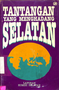 Tantangan yang Menghadang Selatan