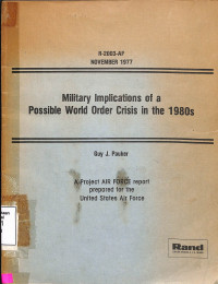 Military Implications of a Possible World Order Crisis in the 1980s