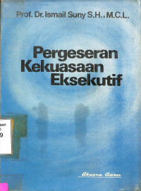 Pergeseran kekuasaan eksekutif