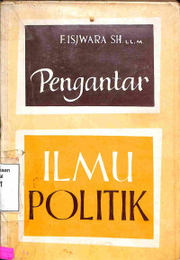 Pengantar ILMU POLITIK