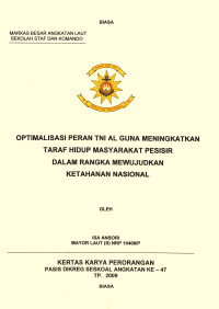 Optimalisasi Peran TNI AL Guna Meningkatkan Taraf Hidup Masyarakat Pesisir Dalam Rangka Mewujudkan Ketahanan Nasional