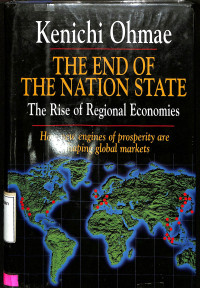 the end of the nation state : the rise of regional economies