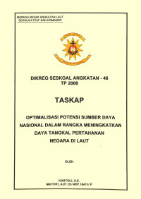 Optimalisasi Potensi Sumber Daya Nasional Dalam Rangka Meningkatkan Daya Tangkal Pertahanan Negara Di Laut