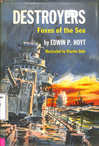 Destroyers: Foxes of the Sea