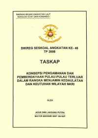 Konsepsi Pengamanan Dan Pemberdayaan Pulau-Pulau Terluar Dalam Rangka Menjamin Kedaulatan wilayah NKRI