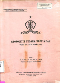 Geopolitik Negara Kepulauan Suatu Telaahan Konseptual