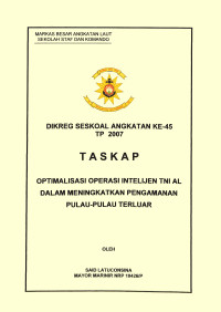 Optimalisasi Operasi Intelijen TNI AL Dalam Meningkatkan Pengamanan Pulau-Pulau Terluar