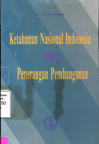 Ketahanan Nasional Indonesia dalam Penerangan Pembangunan