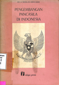 Pengembangan pancasila di Indonesia