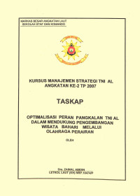 Optimalisasi Peran Pangkalan TNI AL Dalam Mendukung Pengembangan Wisata Bahari Melalui Olahraga Perairan