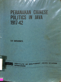 Peranakan Chinese Politics in Java 1917-42