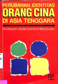 Perubahan Identitas Orang Cina di Asia Tenggara