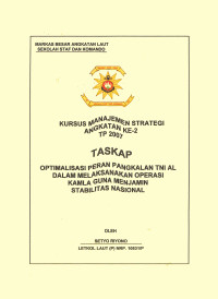 Optimalisasi Peran Pangkalan TNI AL Dalam Melaksanakan Operasi Kamla Guna Menjamin Stabilitas Nasional