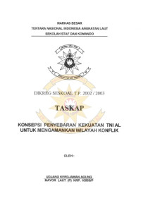 Konsepsi Penyebaran Kekuatan TNI AL Untuk Mengamankan Wilayah Konflik