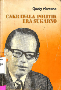 Cakrawala Politik Era Sukarno