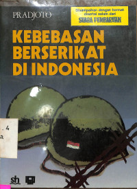 Kebebasan Berserikat di Indonesia