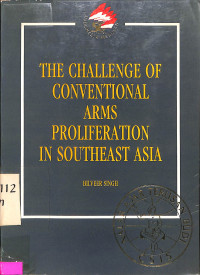 The Challenge of Conventional Arms Proliferation in Southeast Asia