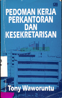 Pedoman Kerja Perkantoran dan Kesekretarisan