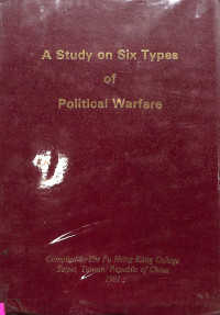 A study On Six Types Of Political Warfare