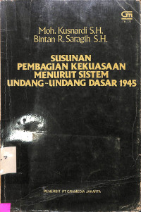 Susunan pembagian kekuasaan menurut sistem UUD 1945