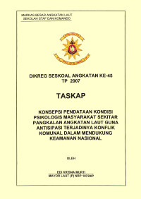 Konsepsi Pendataan Kondisi Psikologis Masyarakat Sekitar Pangkalan Angkatan Laut Guna Antisipasi Terjadinya Konflik Komunal Dalam Mendukung Keamanan Nasional