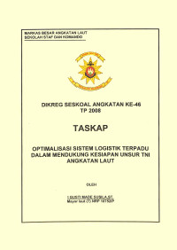 Optimalisasi Sistem Logistik Terpadu Dalam Mendukung Kesiapan Unsur Tni Angkatan Laut