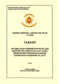 Optimalisasi Kemampuan Intelejen Maritim Tni Angkatan Laut Guna Mendukung Penanggulangan Gangguan Keamanan Di Laut