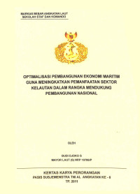 Optimalisasi Pembangunan Ekonomi Maritim Guna Meningkatkan Pemanfaatan Sektor Kelautan Dalam Rangka Mendukung Pembangunan Nasional