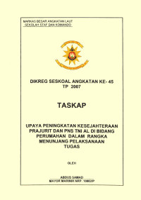 Upaya Peningkatan Kesejahteraan Prajurit Dan PNS TNI AL Di Bidang Perumahan Dalam Rangka Menunjang Pelaksanaan Tugas