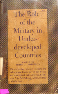 The Role of the Military in Underdeveloped Countries