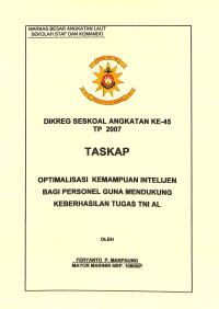 Optimalisasi Kemampuan Intelijen Bagi Personel Guna Mendukung Keberhasilan Tugas TNI AL