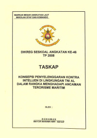 Konsepsi Penyelenggaraan Kontra Intelejen Di Lingkungan TNI AL Dalam Menghadapi Ancaman Terorisme Maritim