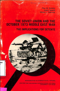 The Soviet Union and the October 1973 Middle East War