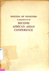 Meeting of Ministers in Preparation for teh Second Africa-Asian conference