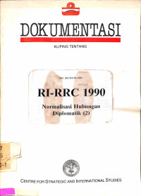 RI-RRC 1990. Normalisasi Hubungan Diplomatik (2)