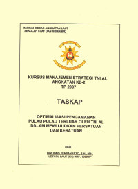 Optimalisasi Pengamanan Pulau Pulau Terluar Oleh TNI AL Dalam Mewujudkan Persatuan Dan Kesatuan