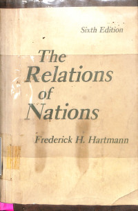 The Relations of Nations Sixth Edition