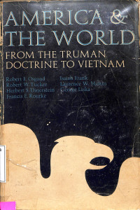 America and the World: From the Truman Doctrine to Vietnam