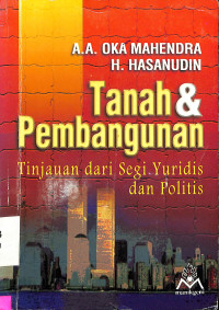 tanah & bangunan tinjauan dari segi yuridis dan politis