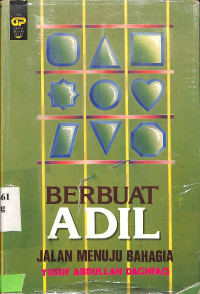 Berbuat Adil. Jalan Menuju Bahagia