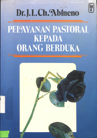 Pelayanan Pastoral Kepada Orang Berduka