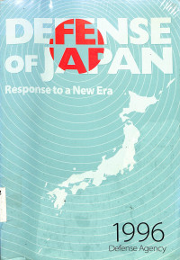 Defense of Japan Response to a New Era