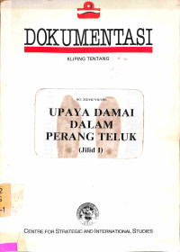 Upaya Damai dalam Perang Teluk (Jilid I)