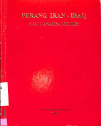 Perang Iran-Iraq Suatu Analisa Militer