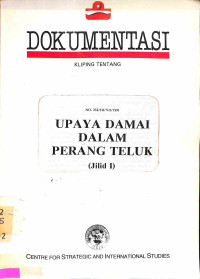 Upaya Damai dalam Perang Teluk (Jilid II)