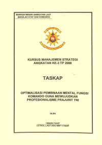 Optimalisasi Pembinaan Mental Fungsi Komando Guna Mewujudkan Profesionalisme Prajurit TNI