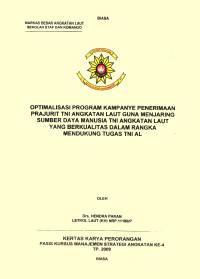 Optimalisasi Program Kampanye Penerimaan Prajurit TNI Angkatan Laut Guna Menjaring Sumber Daya Manusia Tni Angkatan Laut Yang Berkualitas Dalam Rangka Mendukung Tugas TNI AL