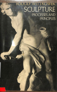 SCULPTURE: PROCESSES  AND  PRICIPLES