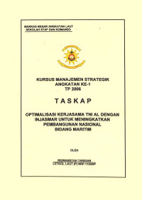 Optimalisasi Kerjasama TNI AL Dengan Injasmar Untuk Meningkatkan Pembangunan Nasional Bidang Maritim