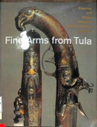 Fine Arms from Tula